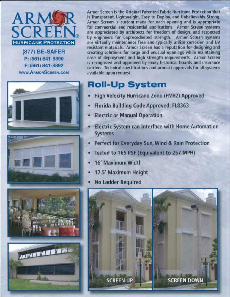 Hurricane Protection Armor Screen roll up system