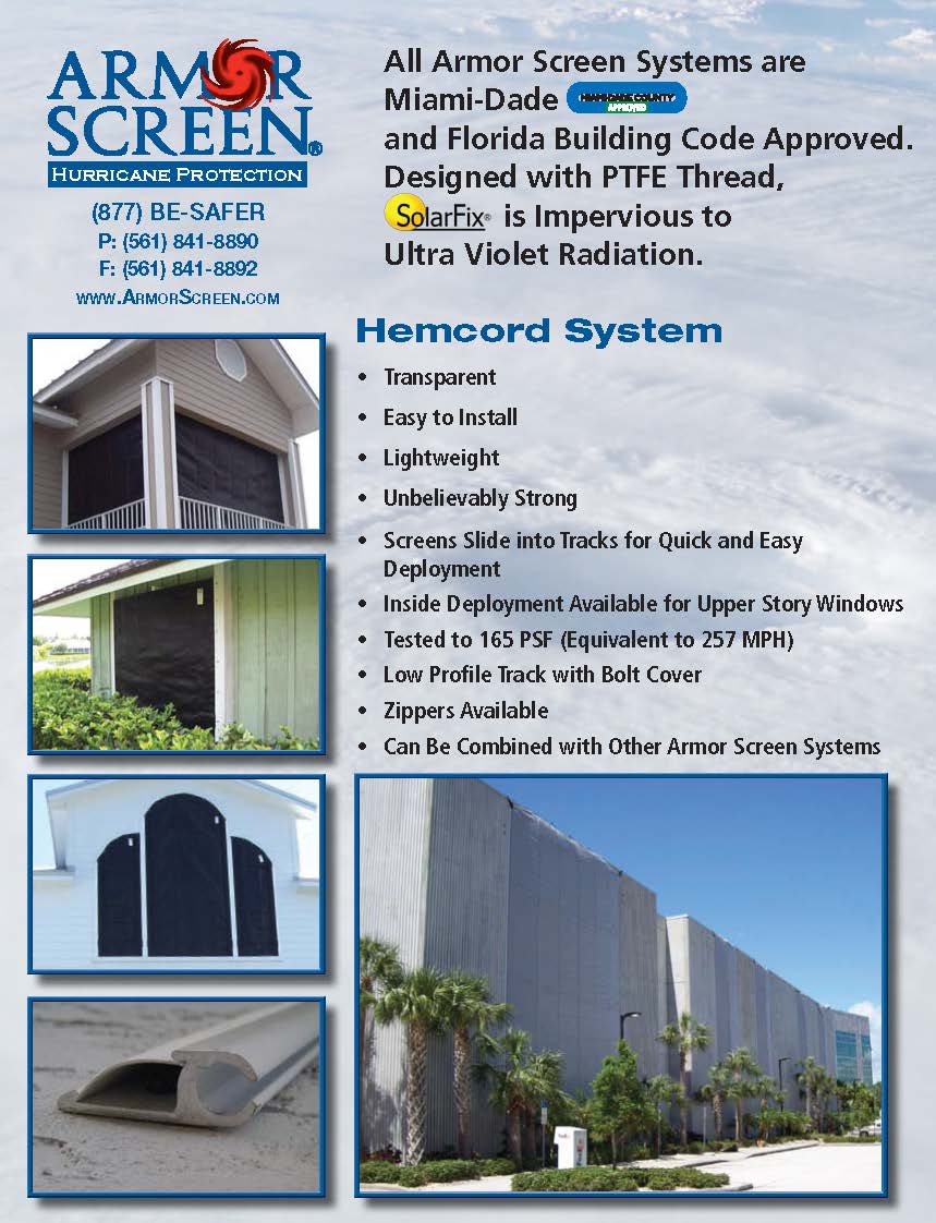 Hurricane Protection Armor Screen Hemcord System